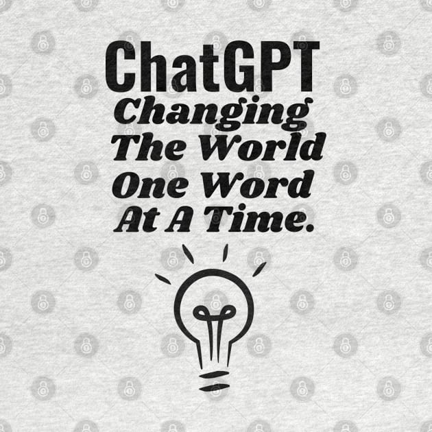 ChatGPT Changing the world one word at a time by Aspectartworks